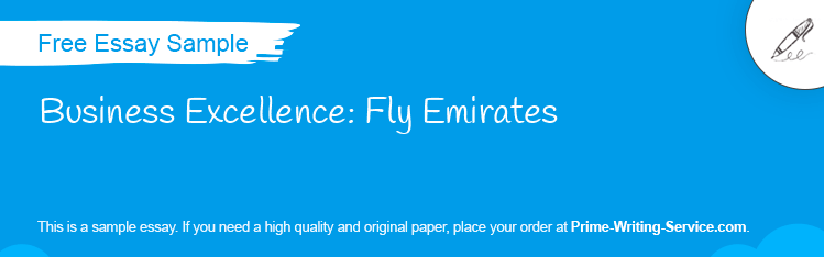 Free «Business Excellence: Fly Emirates» Essay Sample
