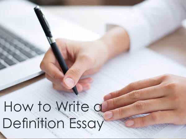 How to Write a Definition Essay